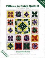 More Pillows to Kapa Pohopoho: 16 Companion Designs for 18 Quilt Blocks
