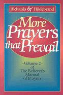 More Prayers That Prevail
