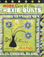 More Quick & Easy Hexie Quilts