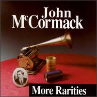 More Rarities - John McCormack