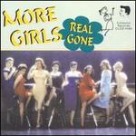More Real Gone Girls
