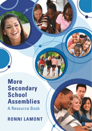 More Secondary School Assemblies: A Resource Book