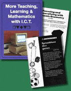 More Teaching, Learning and Mathematics with I.C.T. - Cobden, Diana, and Gibbon, Julie