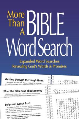 More Than a Bible Word Search: Expanded Word Searches Revealing God's Words & Promises - Mitchell, Patricia