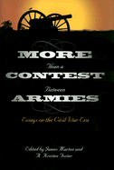 More Than a Contest Between Armies: Essays on the Civil War Era