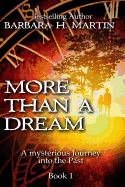 More Than A Dream: A Mysterious Journey into Ancient Israel