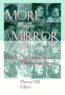 More Than a Mirror: How Clients Influence Therapists' Lives