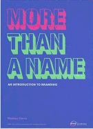 More Than a Name: An Introduction to Branding