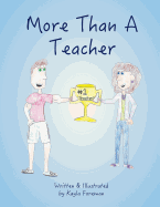 More Than a Teacher