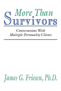 More Than Survivors