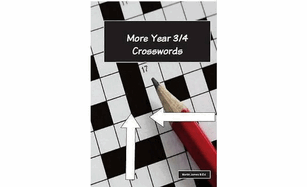 More Year 3-4 Crosswords (Uk)