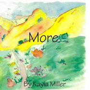 More - Miller, Kayla