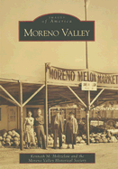 Moreno Valley - Holtzclaw, Kenneth M, and Moreno Valley Historical Society