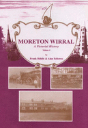 Moreton Wirral: A Pictorial History