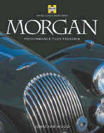 Morgan: Performance Plus Pedigree