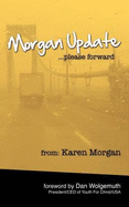 Morgan Update: Please Forward: Choosing Hope, Joy and Vulnerability in the Midst of Crisis