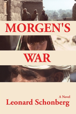 Morgen's War - Schonberg, Leonard