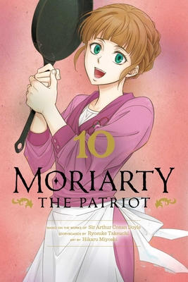Moriarty the Patriot, Vol. 10 - Takeuchi, Ryosuke, and Miyoshi, Hikaru