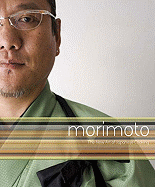 Morimoto: The New Art of Japanese Cooking - Morimoto, Masaharu