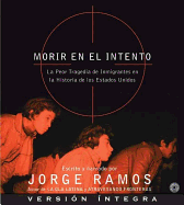 Morir En El Intento - Ramos, Jorge (Read by)