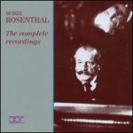 Moriz Rosenthal: The Complete Recordings - Moriz Rosenthal (piano); Moriz Rosenthal (candenza); Berlin State Opera Orchestra; Frieder Weissmann (conductor)