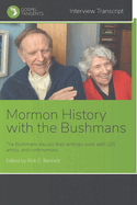 Mormon History with The Bushmans