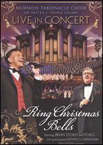 Mormon Tabernacle Choir and Orchestra at Temple Square: Live in Concert - Ring Christmas Bells