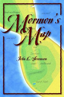 Mormon's Map - Sorenson, John L