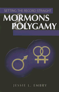 Mormons & Polygamy - Embry, Jessie L