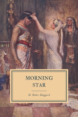 Morning Star - Haggard, H Rider, Sir