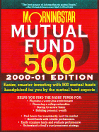 Morningstar Mutual Fund 500 2000-2001 Edition