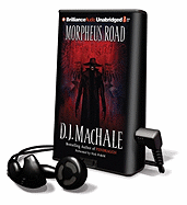 Morpheus Road, Book 1: The Light - MacHale, D J, and Podehl, Nick (Performed by)