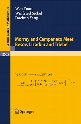 Morrey and Campanato Meet Besov, Lizorkin and Triebel - Yuan, Wen, and Sickel, Winfried, and Yang, Dachun