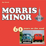 Morris Minor: 60 Years on the Road