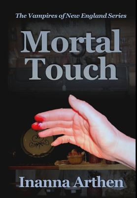 Mortal Touch - Arthen, Inanna