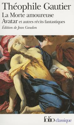 Morte Amoureuse Avatar - Gautier, Theophile