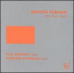 Morton Feldman: For John Cage