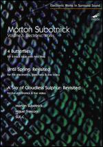 Morton Subotnick: Electronic Works, Vol. 3 - 4 Butterflies/Until Spring Revisited - 