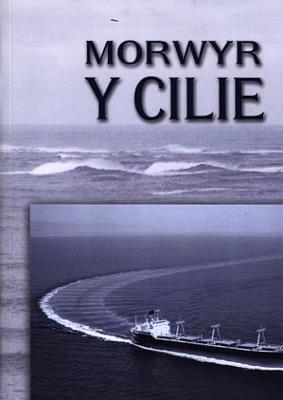 Morwyr y Cilie - Jones, Jon Meirion