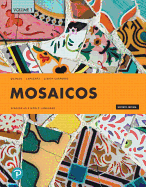Mosaicos: Spanish as a World Language, Volume 1