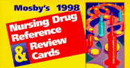 Mosby's 1999 Nursing Drug Reference and Review Cards