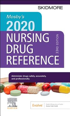 Mosby's 2020 Nursing Drug Reference - Skidmore-Roth, Linda