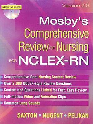 Mosby's Comprehensive Review of Nursing for NCLEX-RN - Saxton, and Pelikan, and Nugent