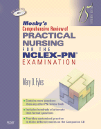 Mosby's Comprehensive Review of Practical Nursing for the Nclex-Pn(r) Examination - Text and E-Book Package