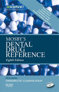 Mosby's Dental Drug Reference