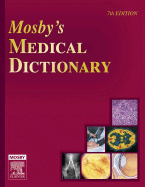 Mosby's Medical Dictionary - Mosby