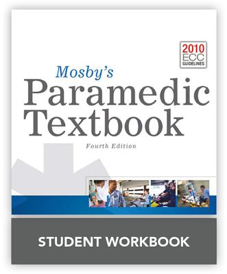 Mosby's Paramedic Textbook, 4E Student Workbook - Sanders, Mick J., and McKenna, Kim, and Lewis, Lawrence M.