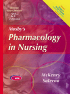 Mosby's Pharmacology in Nursing - Revised & Updated