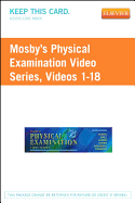 Mosby's Physical Examination Video Series (User Guide and Access Code): Online Version, Videos 1-18