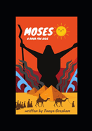 Moses: A Book for Kids